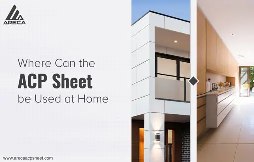 Where can the ACP sheet be used at home