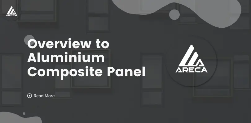 Complete overview to Aluminium composite panel