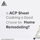 Where can the ACP sheet be used at home